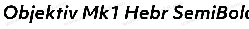 Objektiv Mk1 Hebr SemiBold字体转换